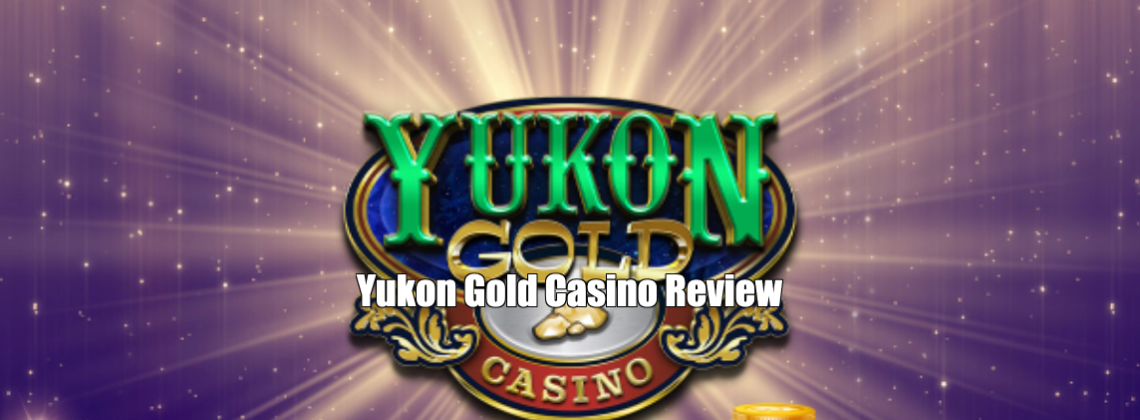 Yukon Gold Casino review